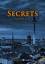 Rey, Marc B.: Secrets: Ewa, Phil & Lou Rey, Marc B.: Secrets: Ewa, Phil & Lou