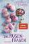 Cristina Caboni: Die Rosenfrauen – Roman Cristina Caboni: Die Rosenfrauen – Roman