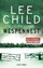 Lee Child: Wespennest - Ein Jack-Reacher