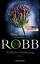 Robb, J.D. (Nora Roberts): Tödliche Vere