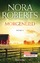 Nora Roberts: Morgenlied : Roman