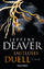 Jeffery Deaver: Lautloses Duell