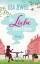 Lisa Jewell: Die Liebe seines Lebens - b