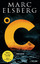 C – Celsius: Thriller - Der neue Bestsel