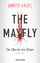 James Hazel: The Mayfly - Die Chemie des