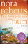 Nora Roberts: So fern wie ein Traum