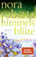 Nora Roberts: Himmelsblüte: Roman (Der Z