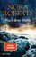 Nora Roberts: Nach dem Sturm - Roman - D