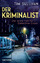 Tim Sullivan: Der Kriminalist - Roman