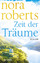 Nora Roberts: Zeit der Träume - Die Zeit