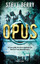 Steve Berry: Opus - Thriller - Der neue 