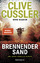 Cussler, Clive; Maden, Mike: Brennender 