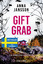 Anna Jansson: Giftgrab – Ein Kommissar-B