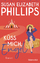 Susan Elizabeth Phillips: Kuess mich, En Susan Elizabeth Phillips: Kuess mich, En