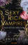 Geneva Lee: Sexy Rich Vampires - Unsterb