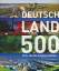 Udo Haafke: Deutschland – 500 Orte, die 