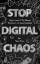 Marco Peters: Stop Digital Chaos / Endli