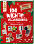 Nina Eckes: 100 Wichtel-Accessoires: Möb