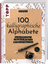 David Harris: 100 kalligraphische Alphab