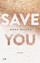 Mona Kasten: Save You Roman. Kartoniert.