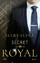 Avery Flynn: Secret Royal