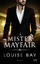 Louise Bay: Mister Mayfair