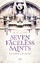 M. K. Lobb: Seven Faceless Saints - Die 