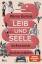 Werner Bartens: Leib und Seele / Eine Re
