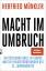 Herfried Münkler: Macht im Umbruch – Deu