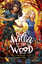 Robert Beatty: Willa of the Wood – Die G