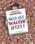 Martin Handford: Wo ist Walter jetzt?
