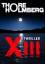 Thore Holmberg: XIII - Thriller