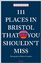 Martin Booth: 111 Places in Bristol That