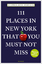 Jo-Anne Elikann: 111 Places in New York 