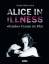 Claudia Siefen-Leitich: Alice in Illness