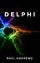 Paul Andrews: Delphi