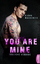 Elena MacKenzie: You are mine – Tödliche