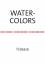 horst basse: WATER-COLORS