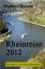 neues Buch – Herbert Bremm – Rheinreise 2012 – Bild 1