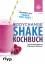 BodyChange®: BodyChange® Shake-Kochbuch: