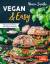 Bianca Zapatka: Vegan & Easy - 70 genial