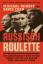 Michael Isikoff: Russisch Roulette: Ein 