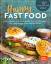 Julia Bottar: Happy Fast Food - Abnehmen