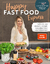 Julia Bottar: Happy Fast Food – Express 