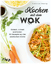 Caroline Hwang: Kochen mit dem Wok - Ein