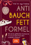 Ingo Froböse: Anti-Bauchfett-Formel : wi