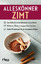 gebrauchtes Buch – Alleskönner Zimt: Gesunder Gewürz-Allrounder in der Küche, effektives Hausmittel gegen Beschwerden, sanfte Naturkosmetik für den ganzen Körper – Bild 1