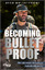 Otto Bulletproof: Becoming Bulletproof -