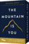 Brianna Wiest: The Mountain is you - 55 