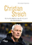 Christoph Spöcker: Christian Streich | K